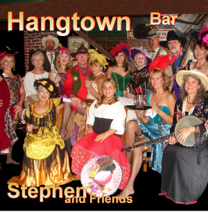 Hangtown Bar, Stephen Lynch and Friends