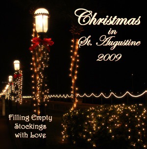 "Christmas in St. Augustine-2009, Filling Empty Stockings with Love" charity Christmas CD