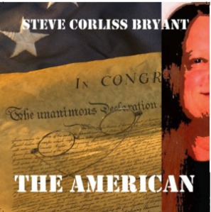 "The American" by Steve Corliss Bryant